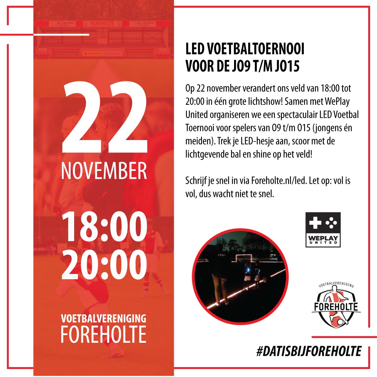 Spectaculair LED-voetbaltoernooi voor O9 t/m O15